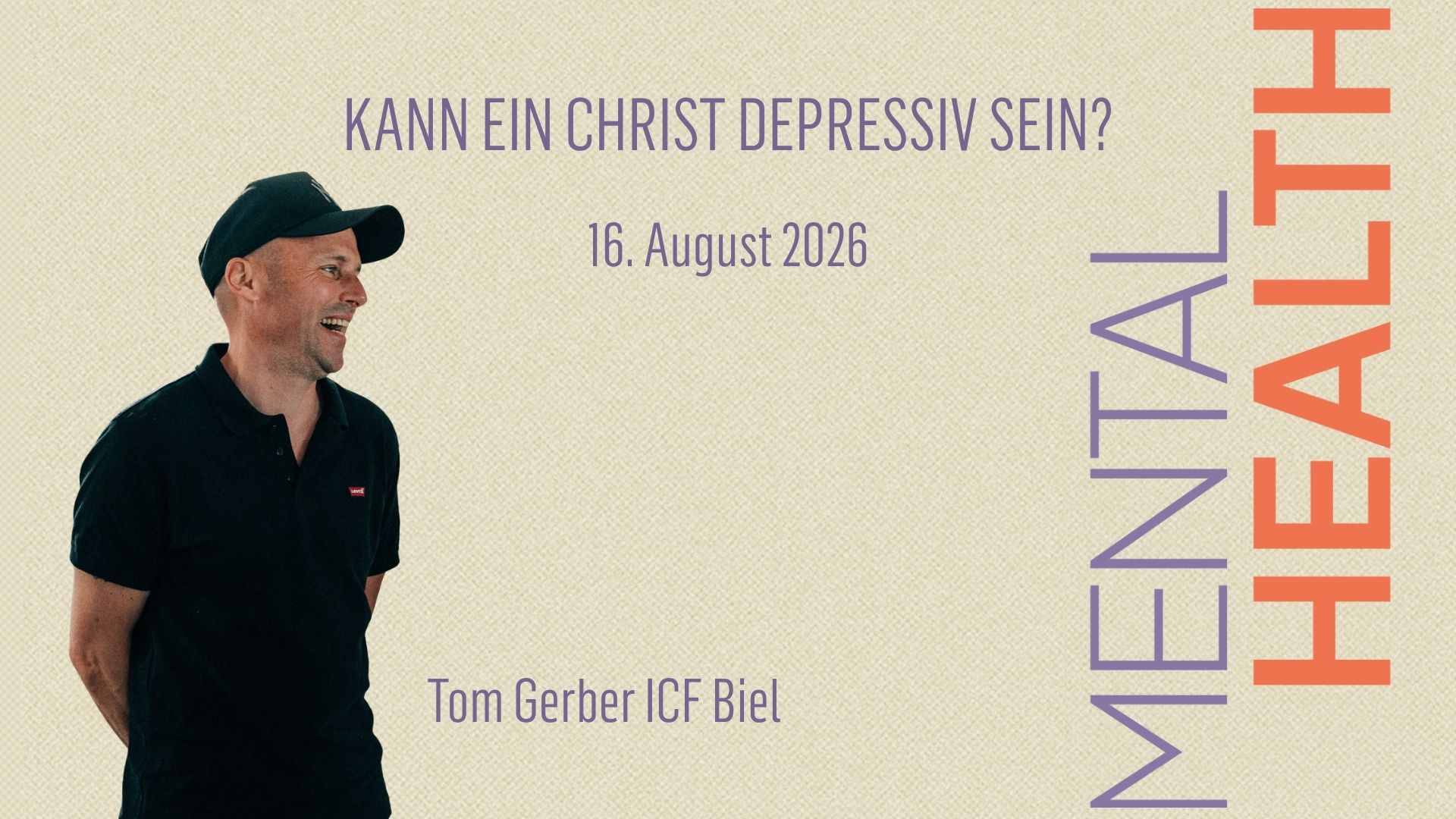 Mental Health - Kann ein Christ depressiv sein? - Tom Gerber ICF Biel episode artwork