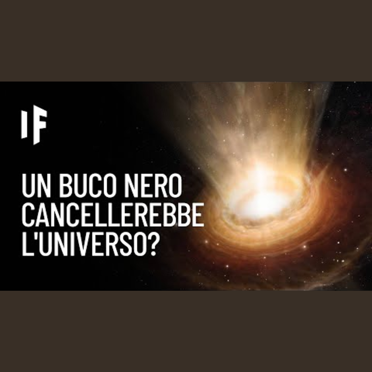 E se un buco nero cancellasse l'Universo? episode artwork