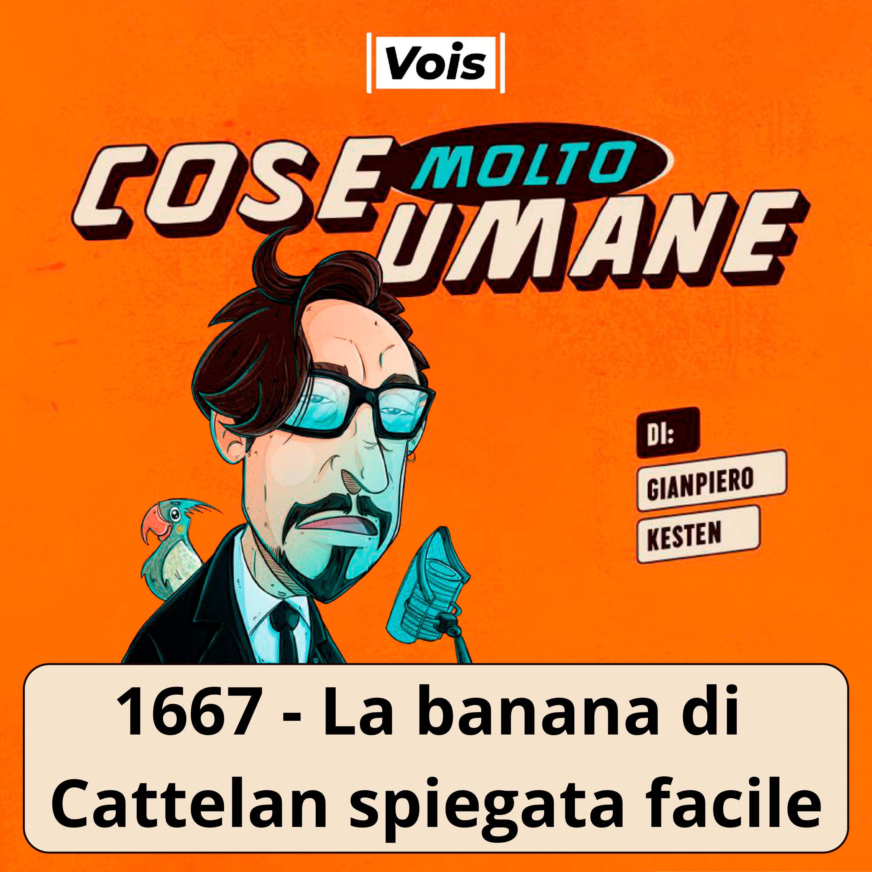 1667 - La banana di Cattelan spiegata facile