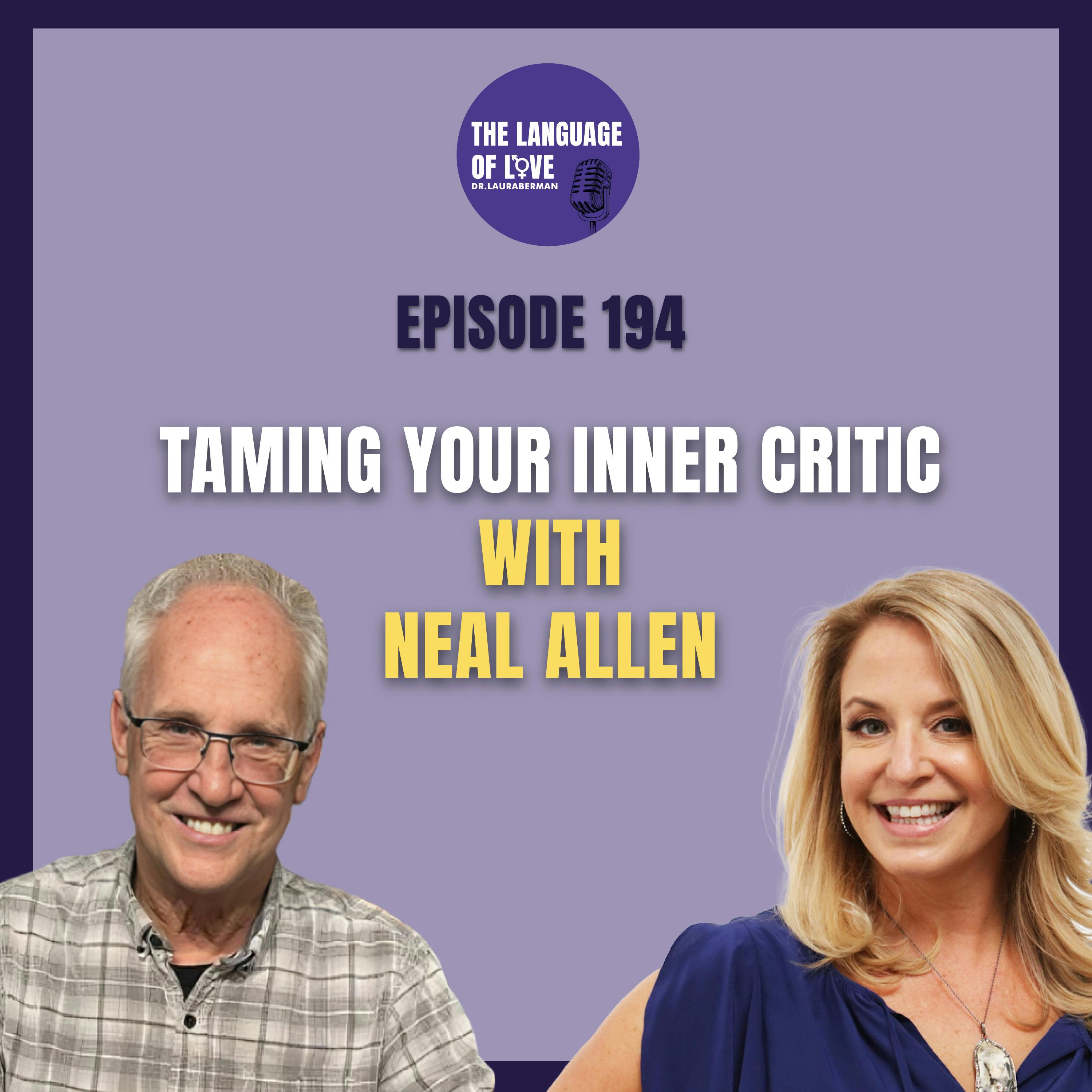 Taming Your Inner Critic with Neal Allen