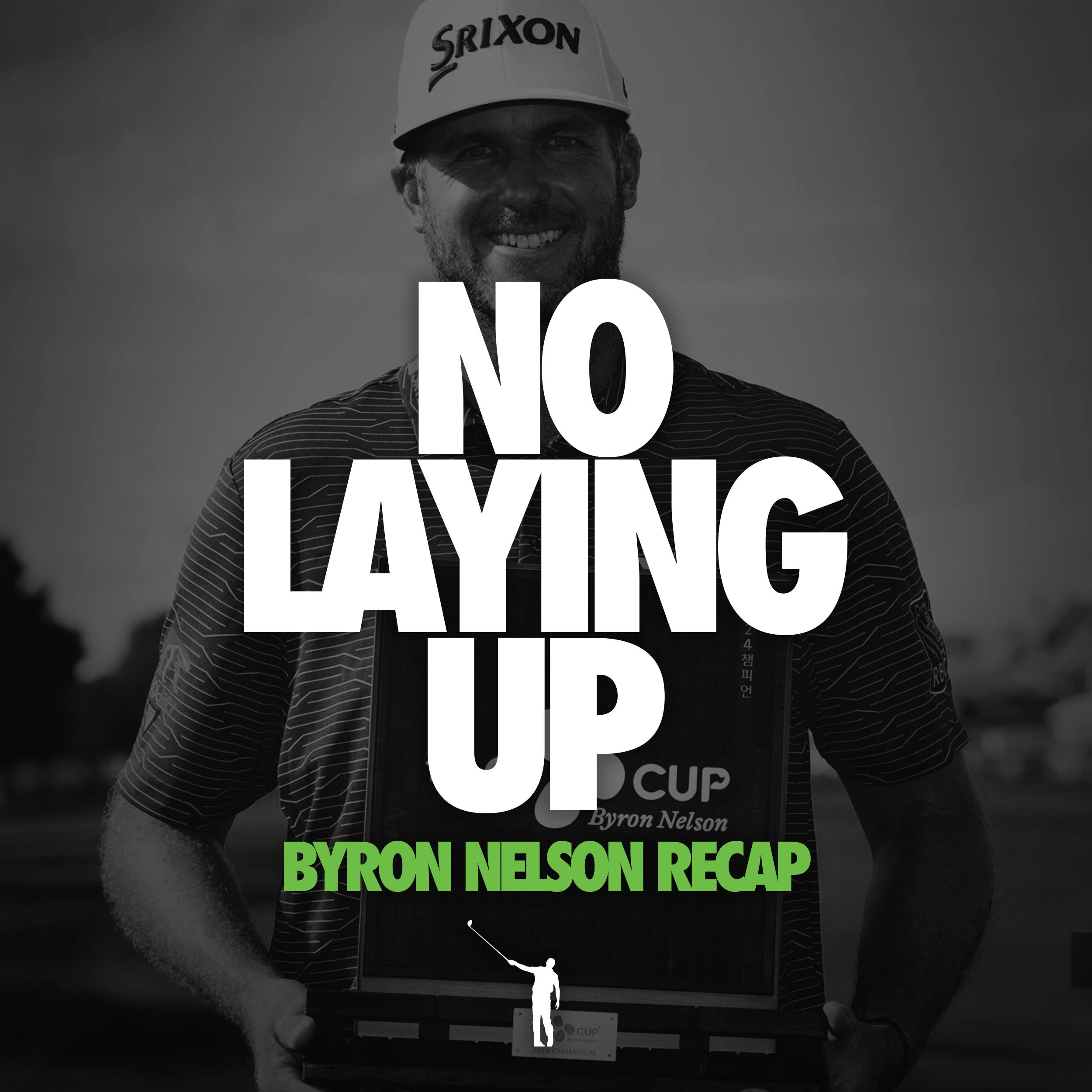 830 - Byron Nelson and LIV Singapore Recaps + Listener Mailbag