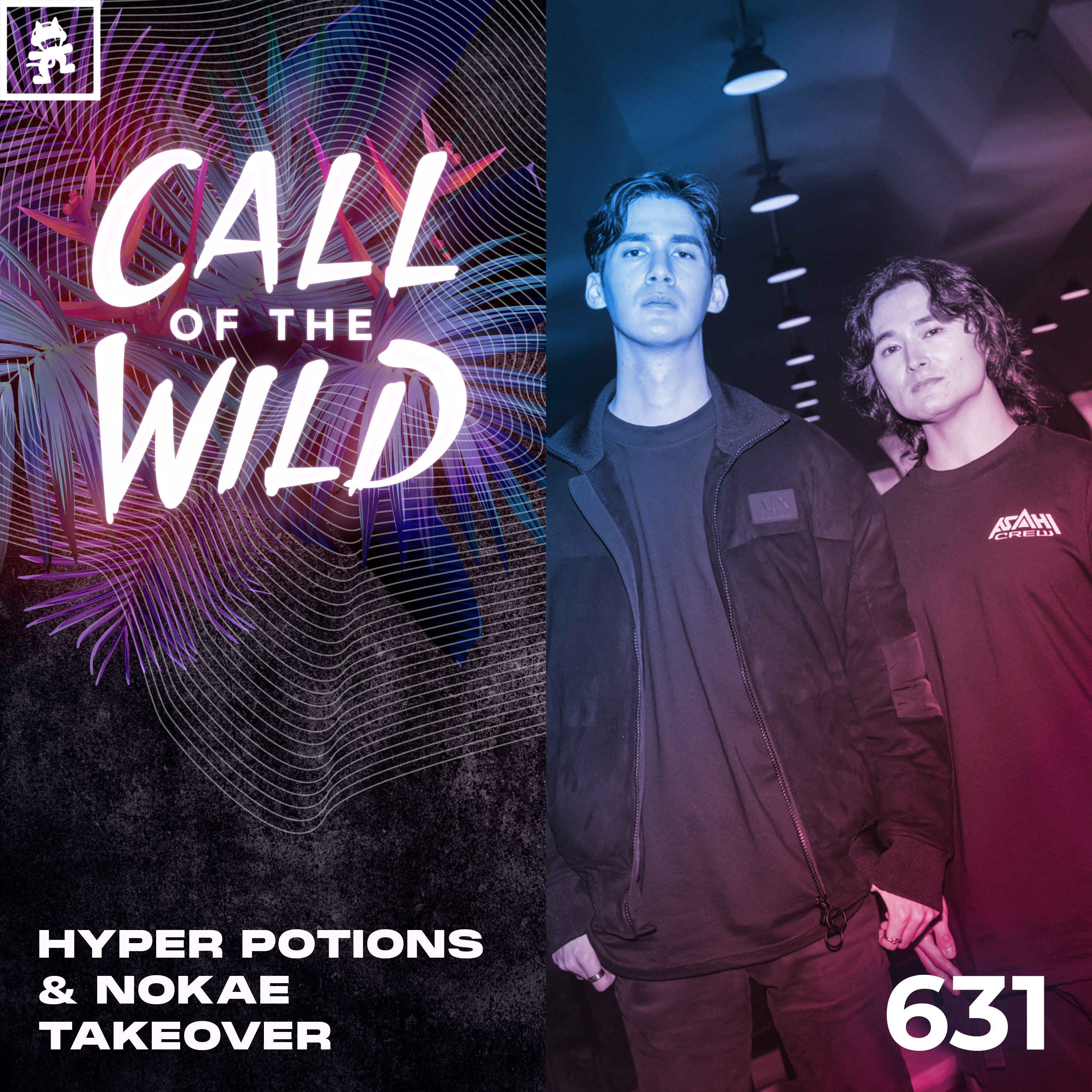 631 - Monstercat Call of the Wild: Hyper Potions & Nokae Takeover