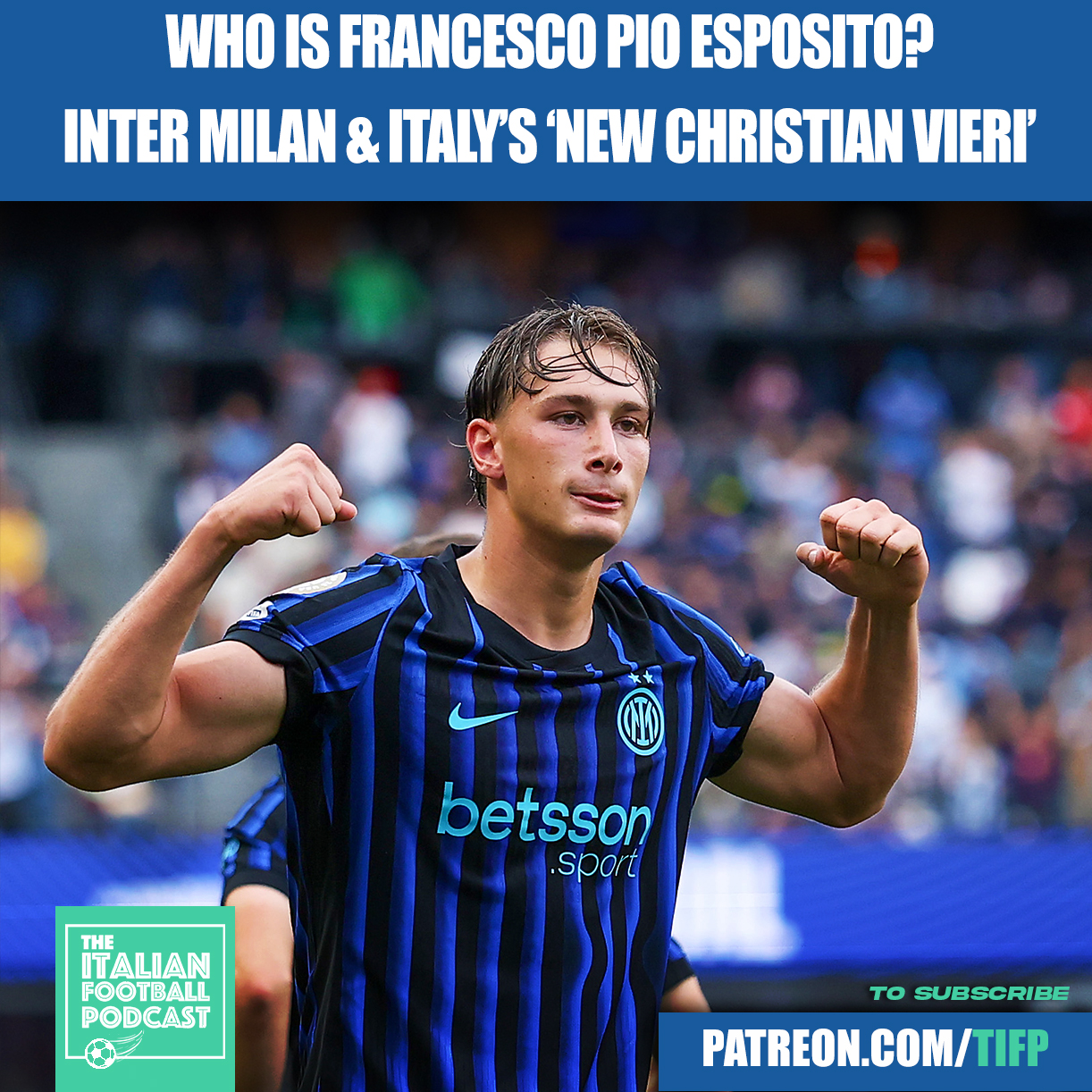 Who is Francesco Pio Esposito? Inter Milan & Italy’s ‘New Christian Vieri’