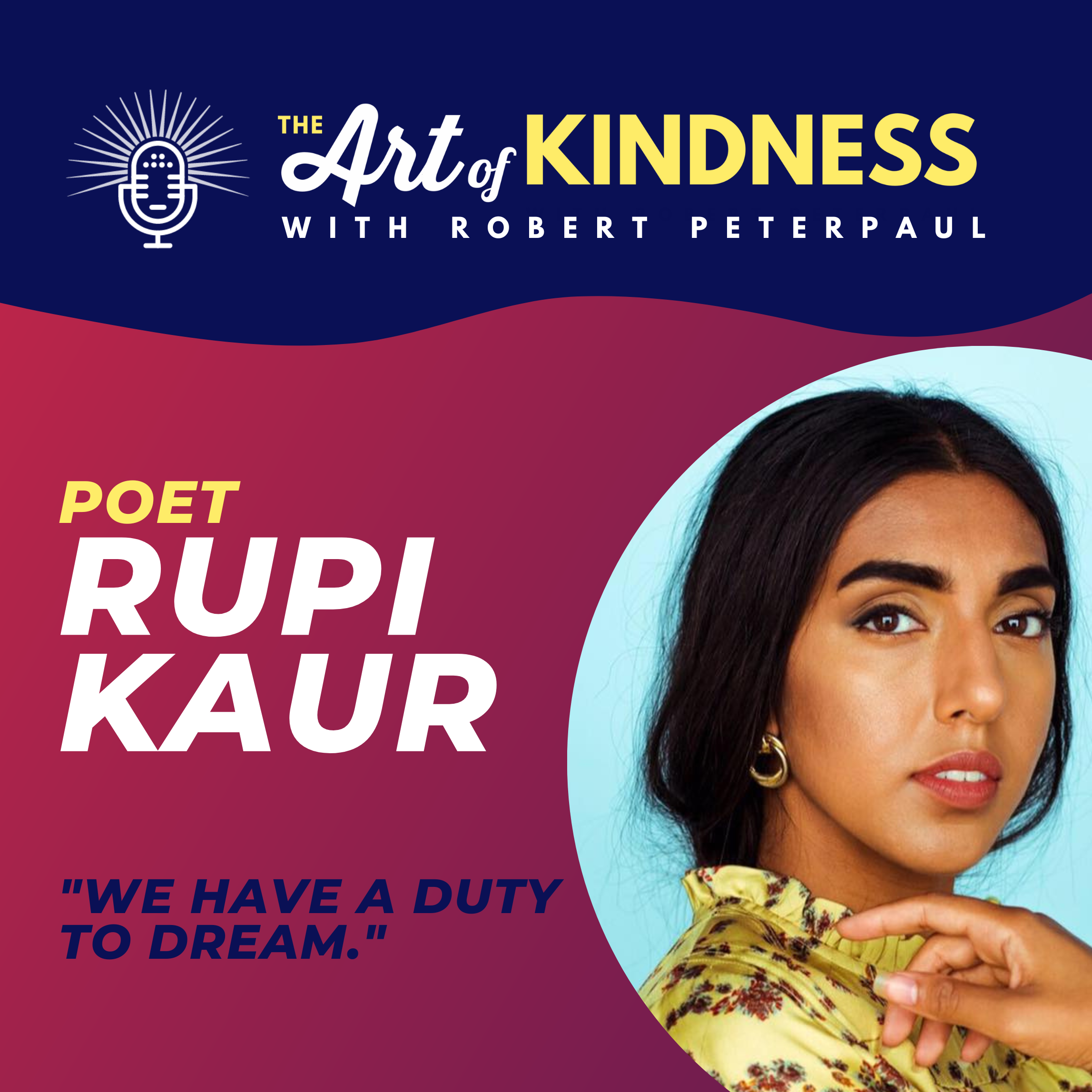 The Art of Kindness: Pop Culture & Positivity with Robert Peterpaul