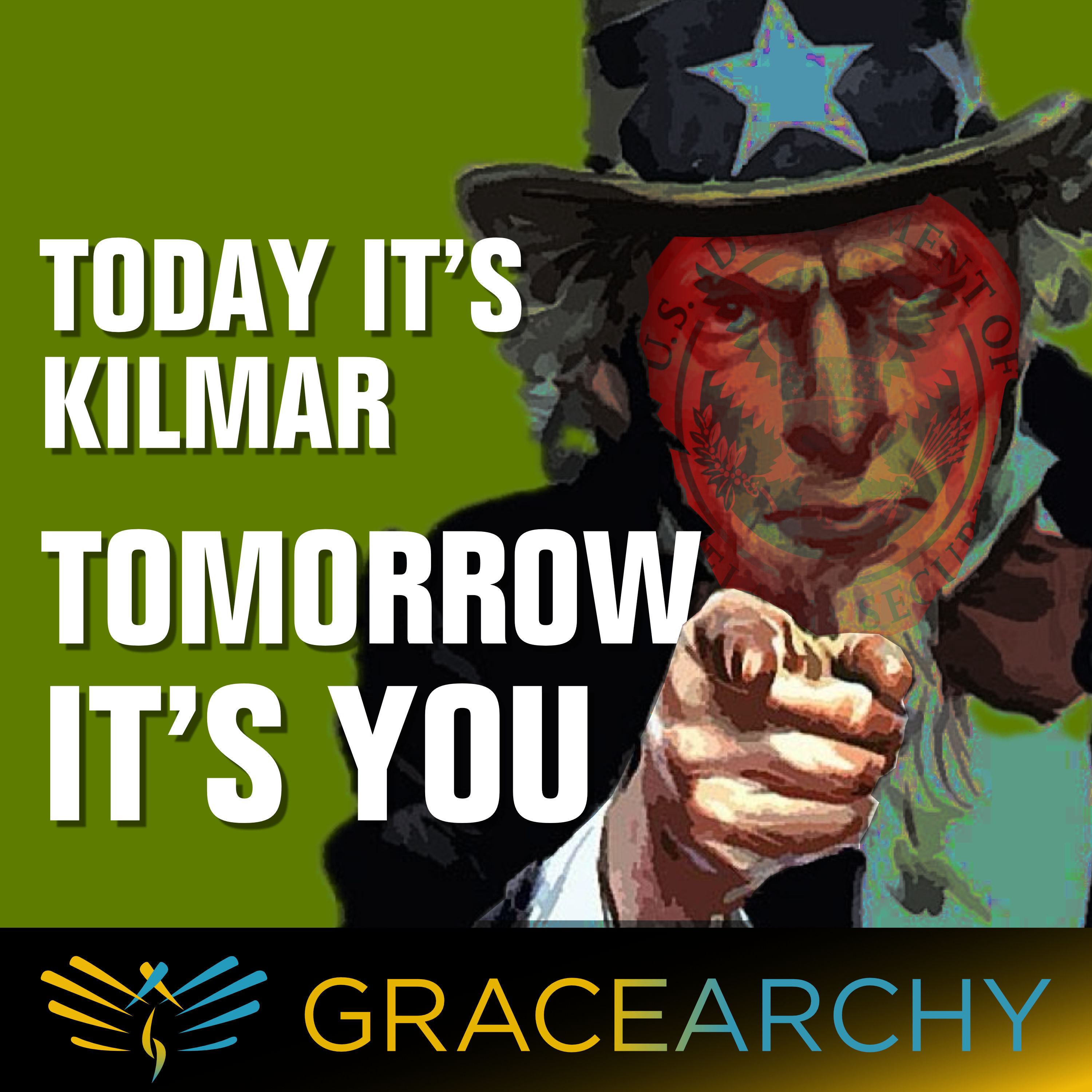 EP127: Today It's Kilmar Garcia, Tomorrow It's You - Gracearchy with Jim Babka