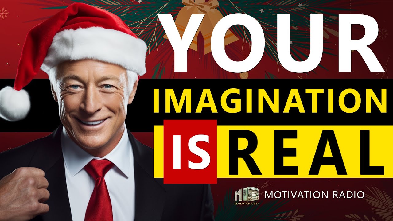 MR CHRISTMAS SERIES | Believe In Your IMAGINATION | Most Powerful Motivational Speech 2024