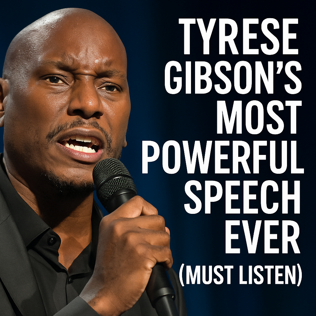 Tyrese Gibson speech that gave me goosebumps