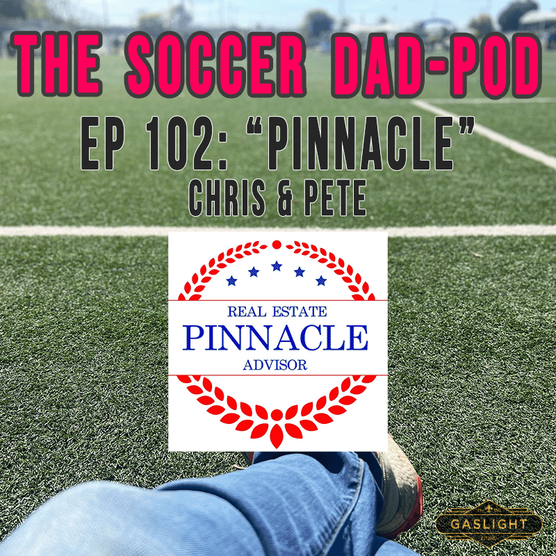 Episode 102: Chris & Pete! - Pinnacle Team episode artwork