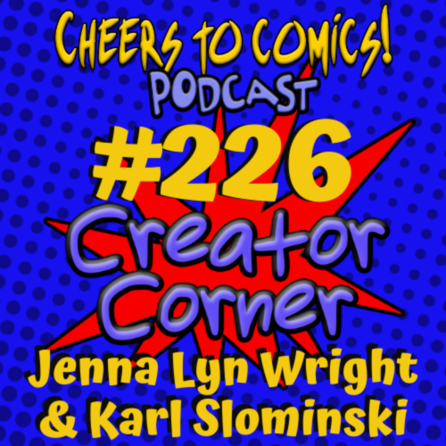 #226- Creator Corner: Jenna Lyn Wright & Karl Slominski (Cult of Ikarus) episode artwork