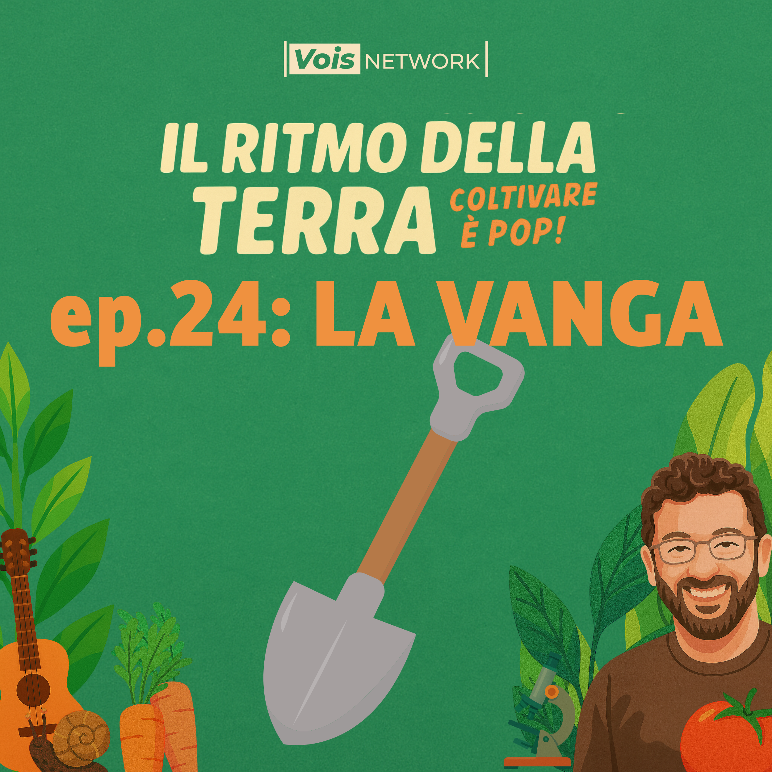LA VANGA - il ritmo della terra - coltivare è pop! ep 24