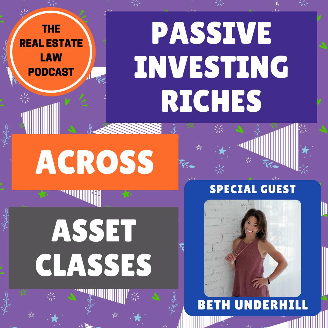 Passive Investing Riches Across Asset Classes with Lifestyle Equities Group Founder Beth Underhill