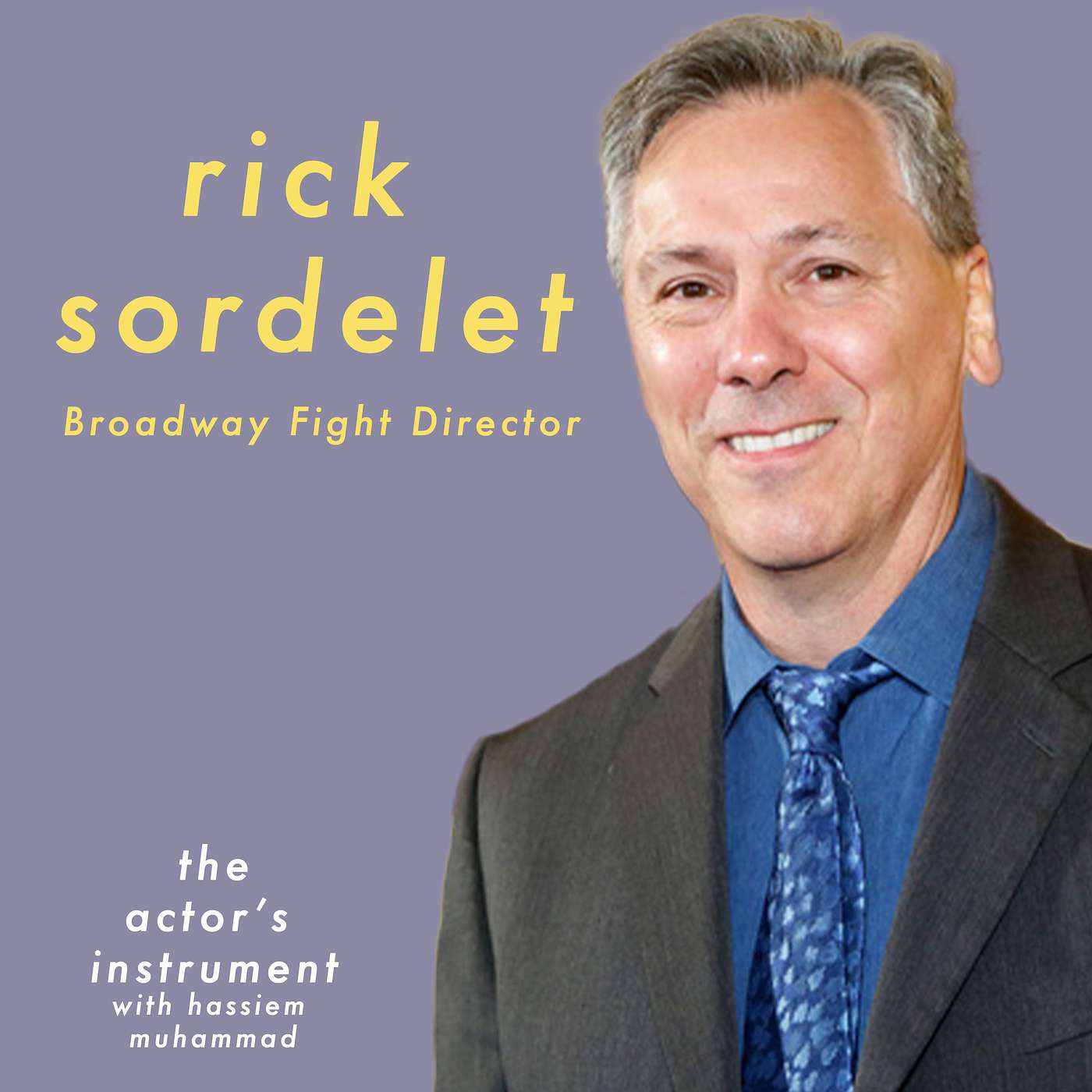 How Fight Directors Work on Broadway with Rick Sordelet episode artwork