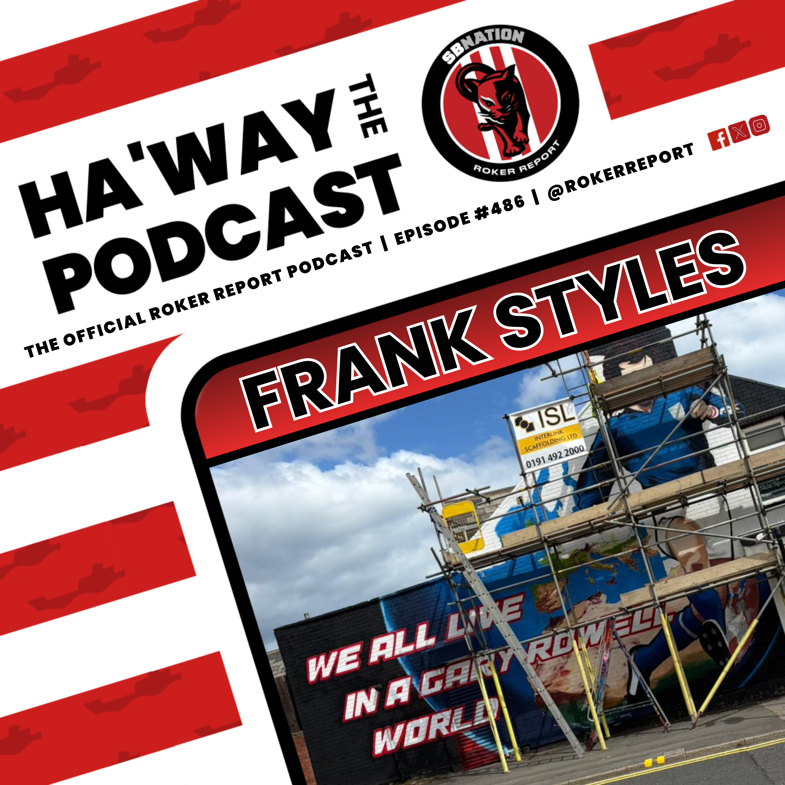 FRANK STYLES | Sunderland's Mural Man On New Gary Rowell Artwork! episode artwork