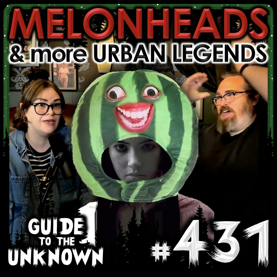 431: Melonheads & More Urban Legends 431: Melonheads & More Urban Legends