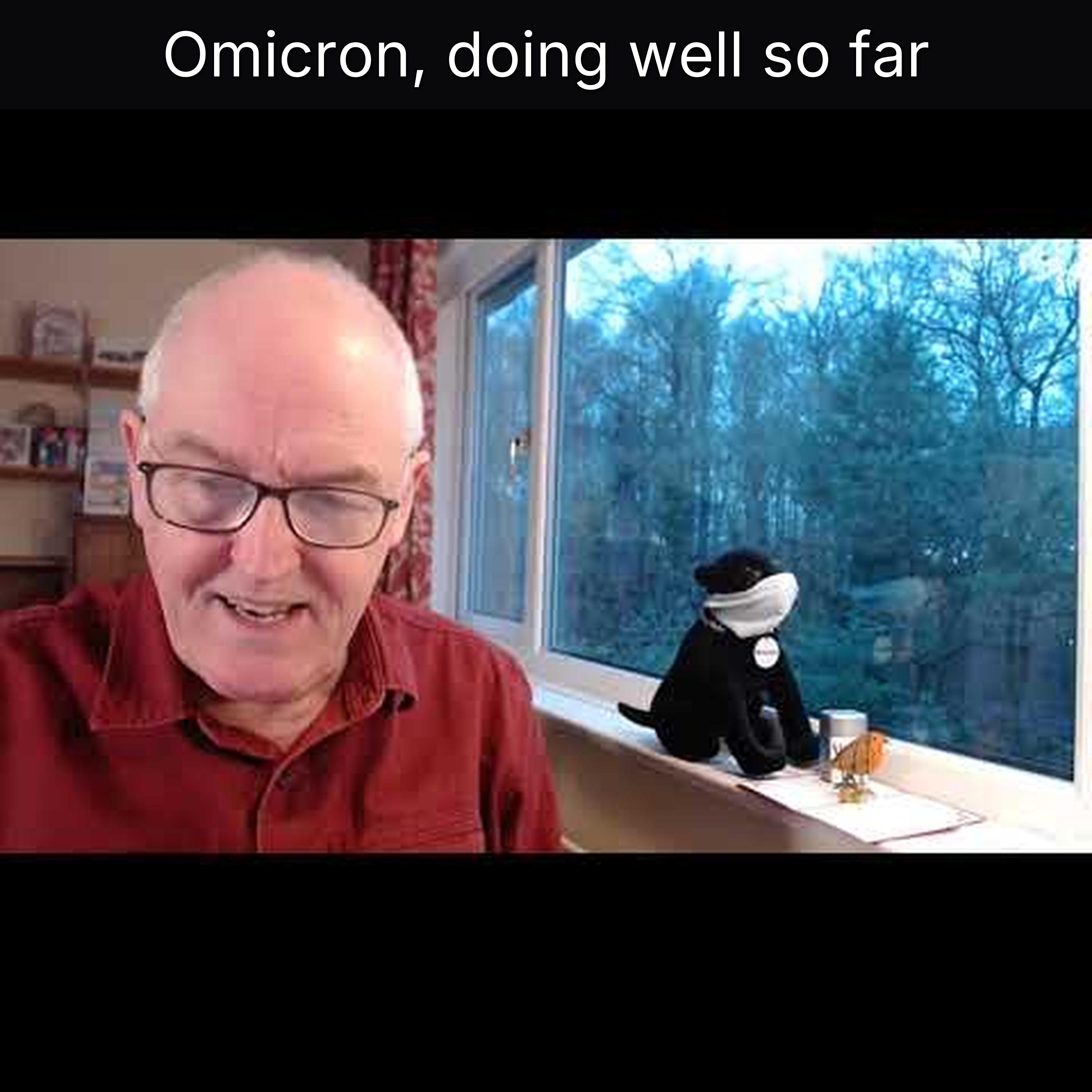 Omicron, doing well so far