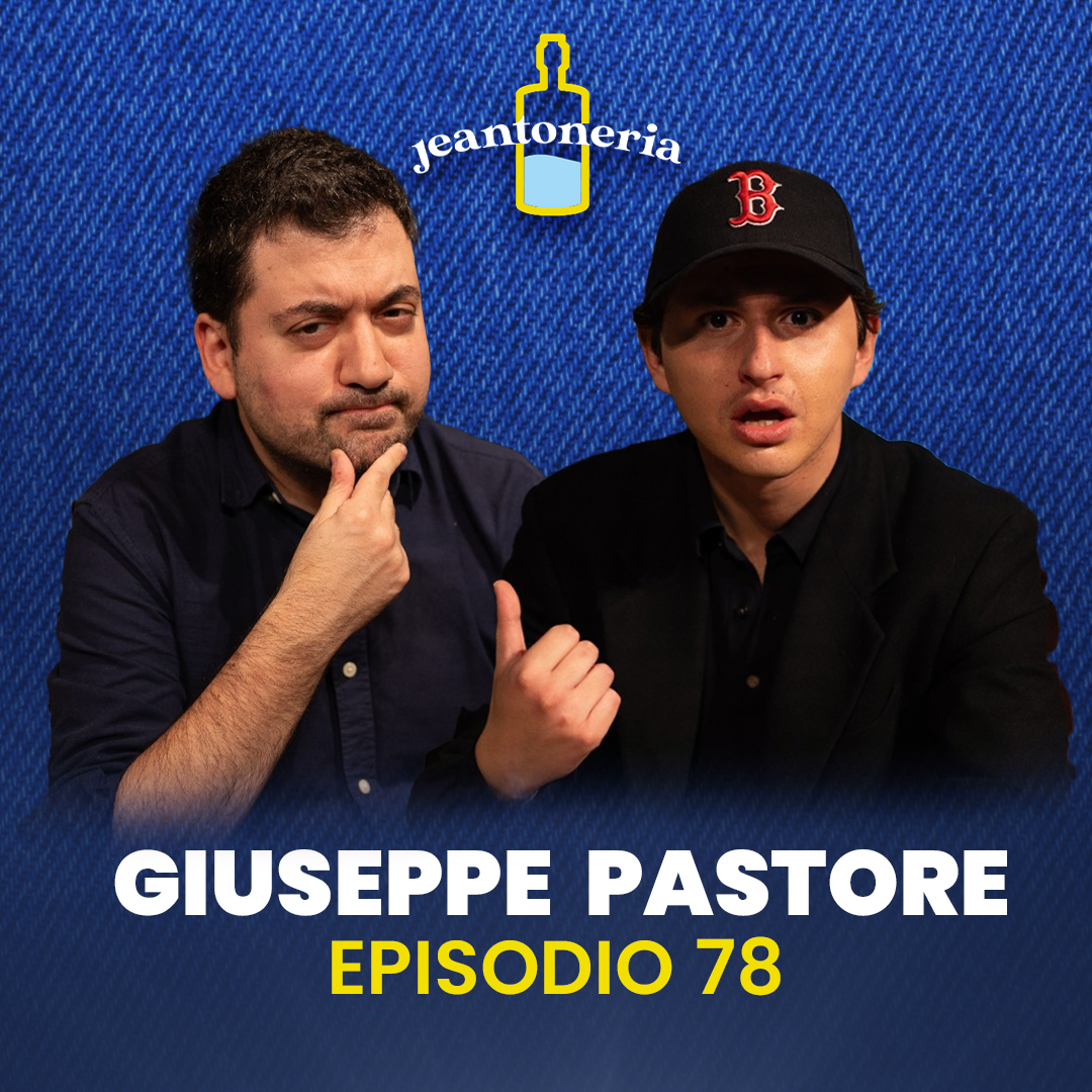 Ep.78 CHI È DAVVERO GIUSEPPE PASTORE??? episode artwork